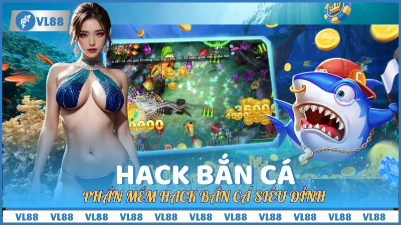 Phần mềm hack bắn cá siêu đỉnh